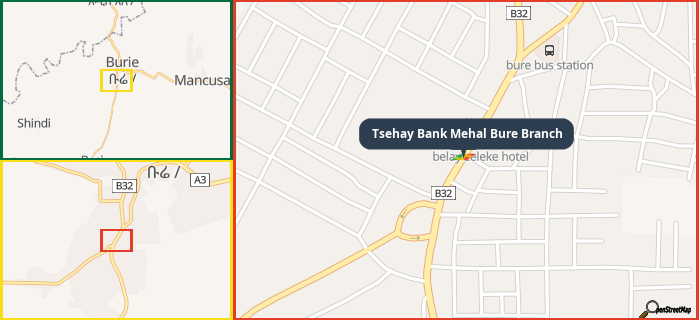 Map showing the address of Tsehay Bank Mehal Bure Branch in three different zoom levels.