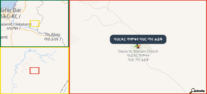 Map showing the address of ባህርዳር ጥምቀተ ባህር ጣና ሐይቅ in three different zoom levels.