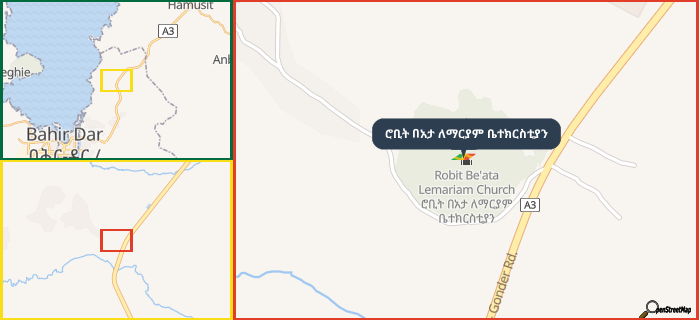Map showing the address of ሮቢት በአታ ለማርያም ቤተክርስቲያን in three different zoom levels.
