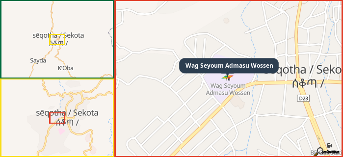 Map showing the address of Wag Seyoum Admasu Wossen in three different zoom levels.