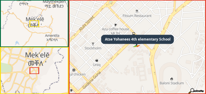 Map showing the address of Atse Yohanees 4th elementary School in three different zoom levels.