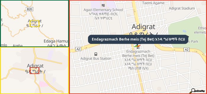 Map showing the address of Endagrazmach Berhe meis (Tej Bet) እንዳ ግራዝማች በርሀ in three different zoom levels.