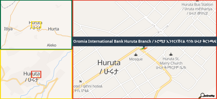 Map showing the address of Oromia International Bank Huruta Branch / ኦሮሚያ ኢንተርናሽናል ባንክ ሁሩታ ቅርንጫፍ in three different zoom levels.