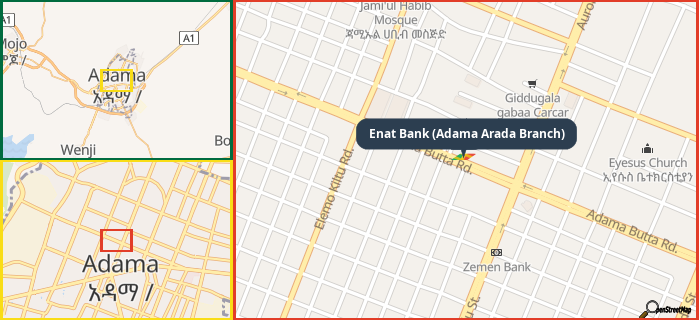 Map showing the address of Enat Bank (Adama Arada Branch) in three different zoom levels.