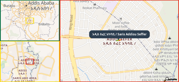 Map showing the address of አዲስ ሰፈር አካባቢ / Saris Addisu Seffer in three different zoom levels.
