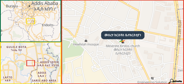 Map showing the address of መሰረተ ከርስቶስ ቤተክርስቲያን in three different zoom levels.