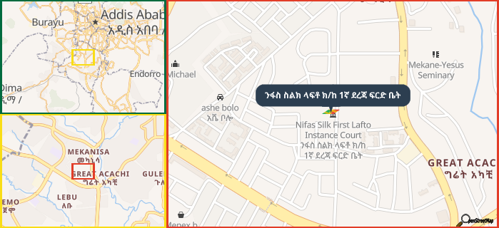 Map showing the address of ንፋስ ስልክ ላፍቶ ክ/ከ 1ኛ ደረጃ ፍርድ ቤት in three different zoom levels.