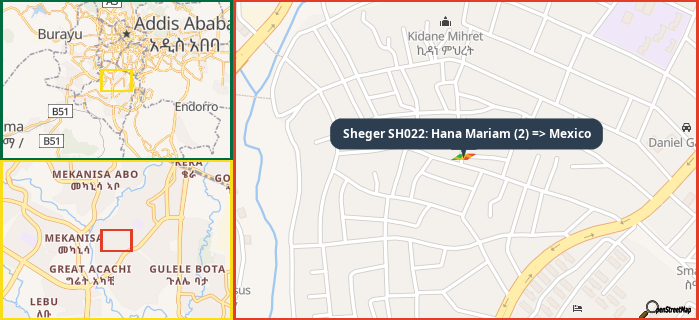 Map showing the address of Sheger SH022: Hana Mariam (2) => Mexico in three different zoom levels.