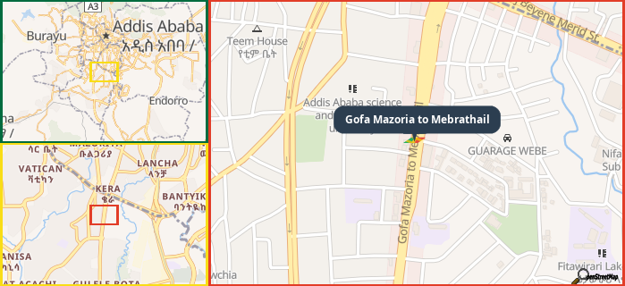 Map showing the address of Gofa Mazoria to Mebrathail in three different zoom levels.