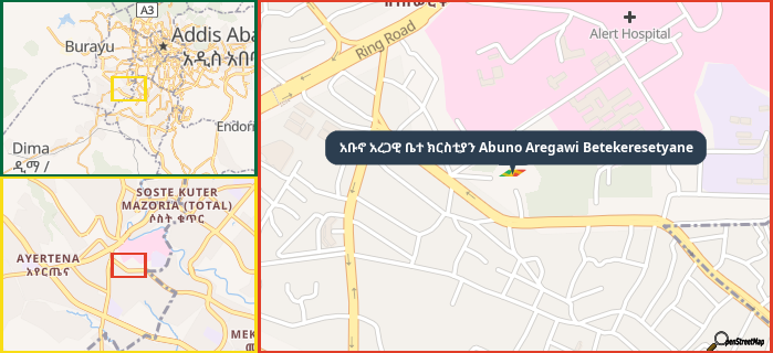 Map showing the address of አቡኖ አረጋዊ ቤተ ክርስቲያን Abuno Aregawi Betekeresetyane in three different zoom levels.