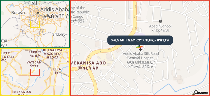 Map showing the address of አዲስ አበባ ሲልክ ሮድ አጠቃላይ ሆስፒታል in three different zoom levels.