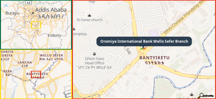 Map showing the address of Oromiya International Bank Wello Sefer Branch in three different zoom levels.