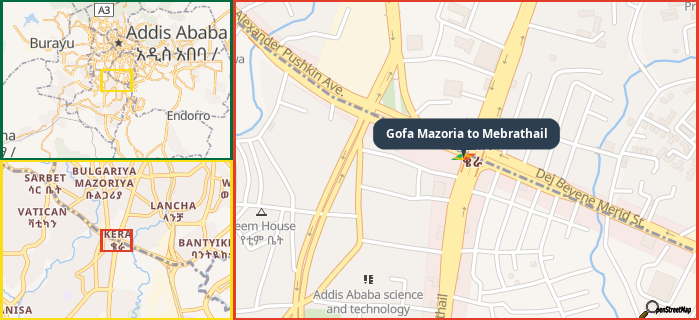 Map showing the address of Gofa Mazoria to Mebrathail in three different zoom levels.