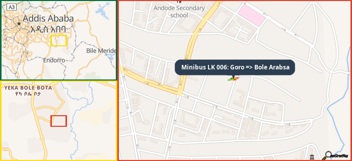 Map showing the address of Minibus LK 006: Goro => Bole Arabsa in three different zoom levels.