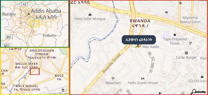 Map showing the address of ሊያውቲን ሬስቶራንት in three different zoom levels.