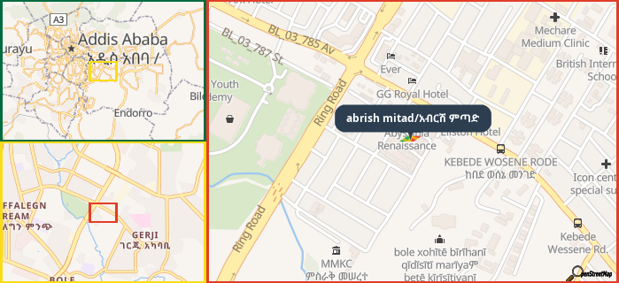 Map showing the address of abrish mitad/አብርሽ ምጣድ in three different zoom levels.