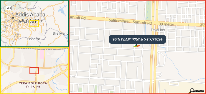 Map showing the address of 90'ስ የፊልም ማእከል እና ኢንተርኔት in three different zoom levels.