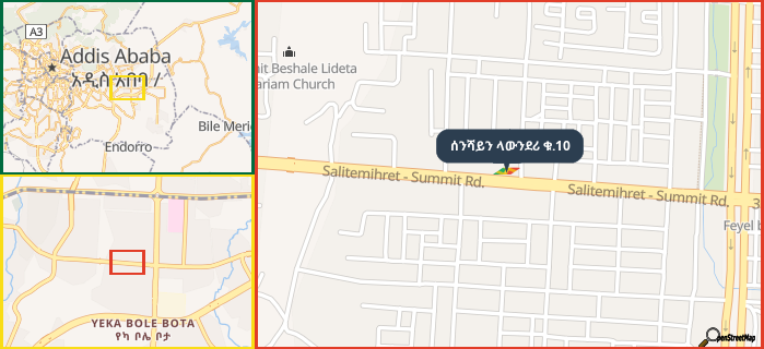 Map showing the address of ሰንሻይን ላውንደሪ ቁ.10 in three different zoom levels.