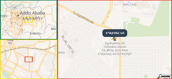 Map showing the address of እግዚያብሄር አብ in three different zoom levels.