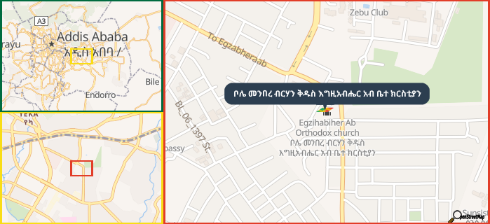 Map showing the address of ቦሌ መንበረ ብርሃን ቅዱስ እግዚአብሔር አብ ቤተ ክርስቲያን in three different zoom levels.