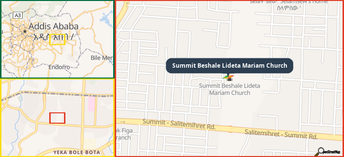 Map showing the address of Summit Beshale Lideta Mariam Church in three different zoom levels.