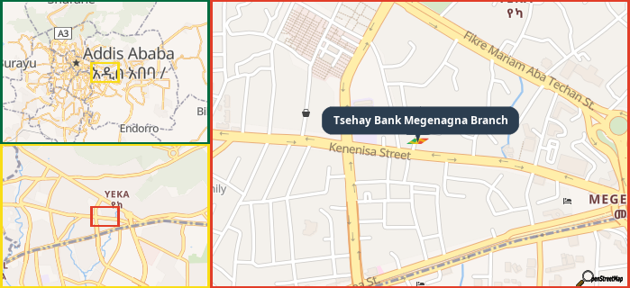 Map showing the address of Tsehay Bank Megenagna Branch in three different zoom levels.