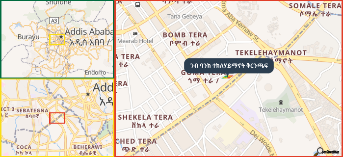Map showing the address of ንብ ባንክ ተክለሃይማኖት ቅርንጫፍ in three different zoom levels.