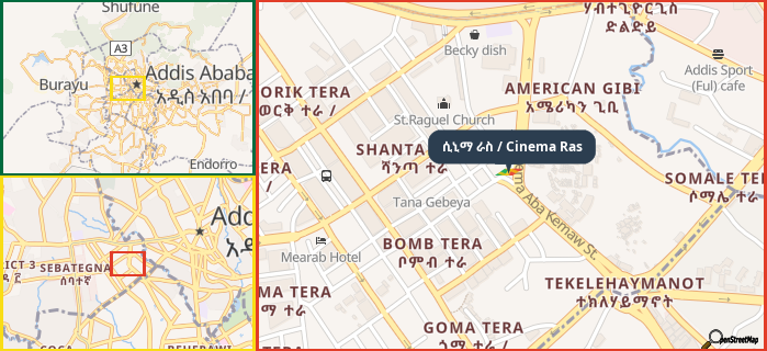 Map showing the address of ሲኒማ ራስ / Cinema Ras in three different zoom levels.