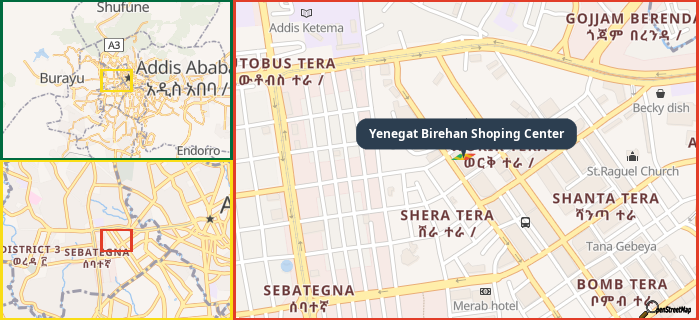 Map showing the address of Yenegat Birehan Shoping Center in three different zoom levels.