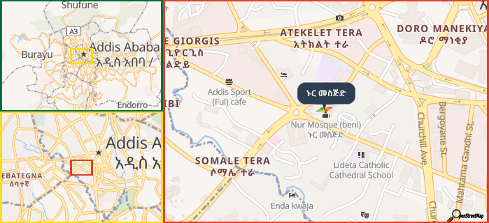 Map showing the address of ኑር መስጅድ in three different zoom levels.
