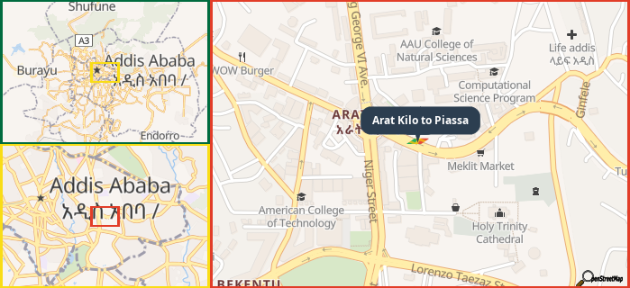 Map showing the address of Arat Kilo to Piassa in three different zoom levels.