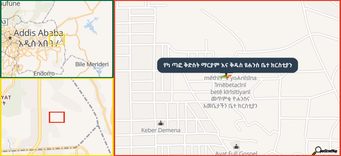 Map showing the address of የካ ጣፎ ቅድስት ማርያም እና ቅዱስ ዩሐንስ ቤተ ክርስቲያን in three different zoom levels.