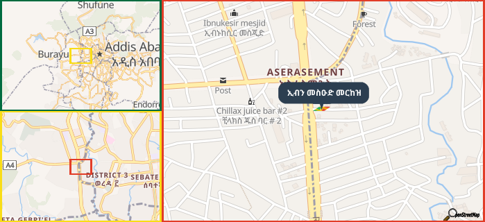Map showing the address of ኢብን መስዑድ መርከዝ in three different zoom levels.
