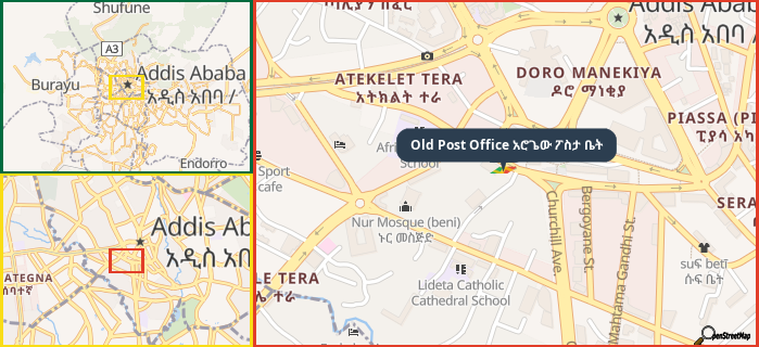 Map showing the address of Old Post Office አሮጌው ፖስታ ቤት in three different zoom levels.