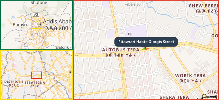 Map showing the address of Fitawrari Habte Giorgis Street in three different zoom levels.