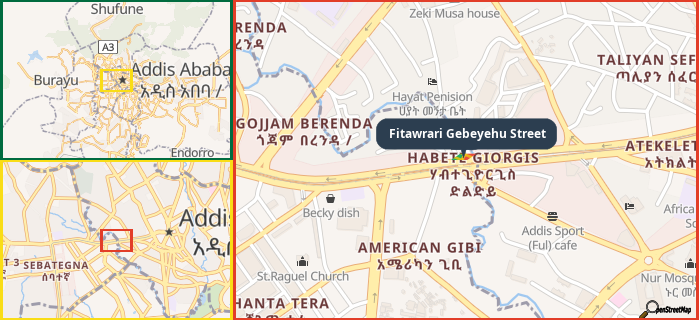 Map showing the address of Fitawrari Gebeyehu Street in three different zoom levels.