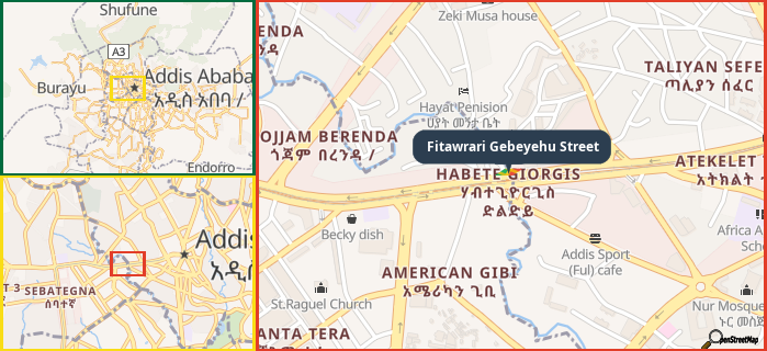 Map showing the address of Fitawrari Gebeyehu Street in three different zoom levels.