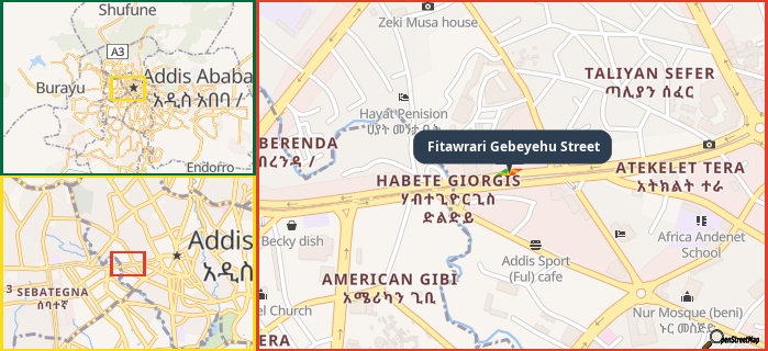 Map showing the address of Fitawrari Gebeyehu Street in three different zoom levels.