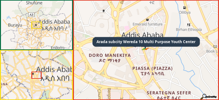 Map showing the address of Arada subcity Wereda 10 Multi Purpose Youth Center in three different zoom levels.