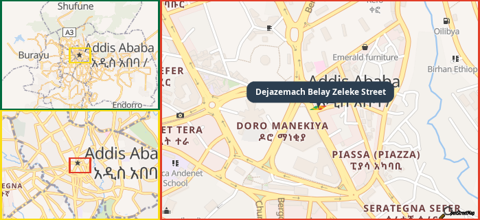 Map showing the address of Dejazemach Belay Zeleke Street in three different zoom levels.