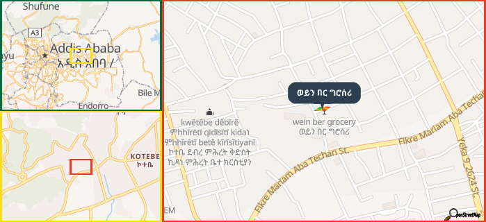Map showing the address of ወይን በር ግሮሰሪ in three different zoom levels.