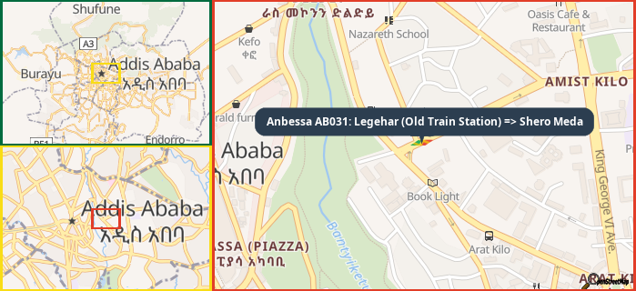 Map showing the address of Anbessa AB031: Legehar (Old Train Station) => Shero Meda in three different zoom levels.