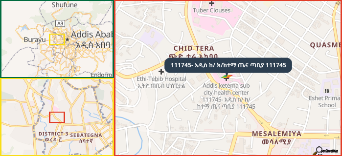 Map showing the address of 111745- አዲስ ከ/ ክ/ከተማ ጤና ጣቢያ 111745 in three different zoom levels.