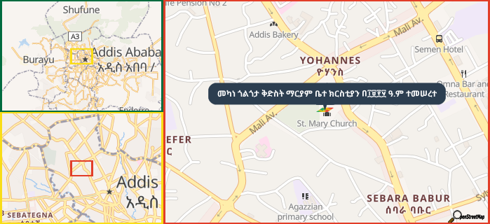 Map showing the address of መካነ ጎልጎታ ቅድስት ማርያም ቤተ ክርስቲያን በ፲፱፻፶ ዓ.ም ተመሠረተ in three different zoom levels.