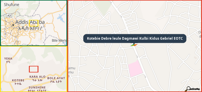 Map showing the address of Kotebie Debre leule Dagmawi Kulbi Kidus Gebriel EOTC in three different zoom levels.