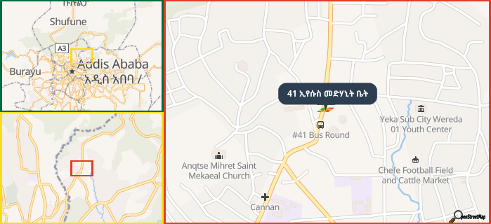 Map showing the address of 41 ኢየሱስ መድሃኒት ቤት in three different zoom levels.