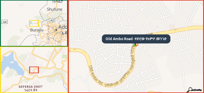 Map showing the address of Old Ambo Road -የድሮው የአምቦ መንገድ in three different zoom levels.