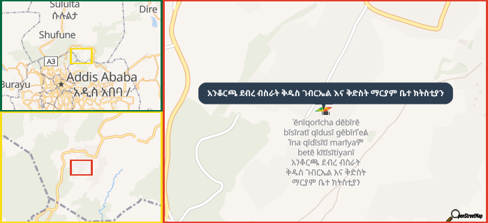Map showing the address of አንቆርጫ ደብረ ብስራት ቅዱስ ገብርኤል እና ቅድስት ማርያም ቤተ ክትስቲያን in three different zoom levels.